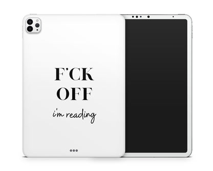 Lux Skins iPad Fck Off I'm Reading iPad Pro 13" (M4) Skins - Art Quotes Skin